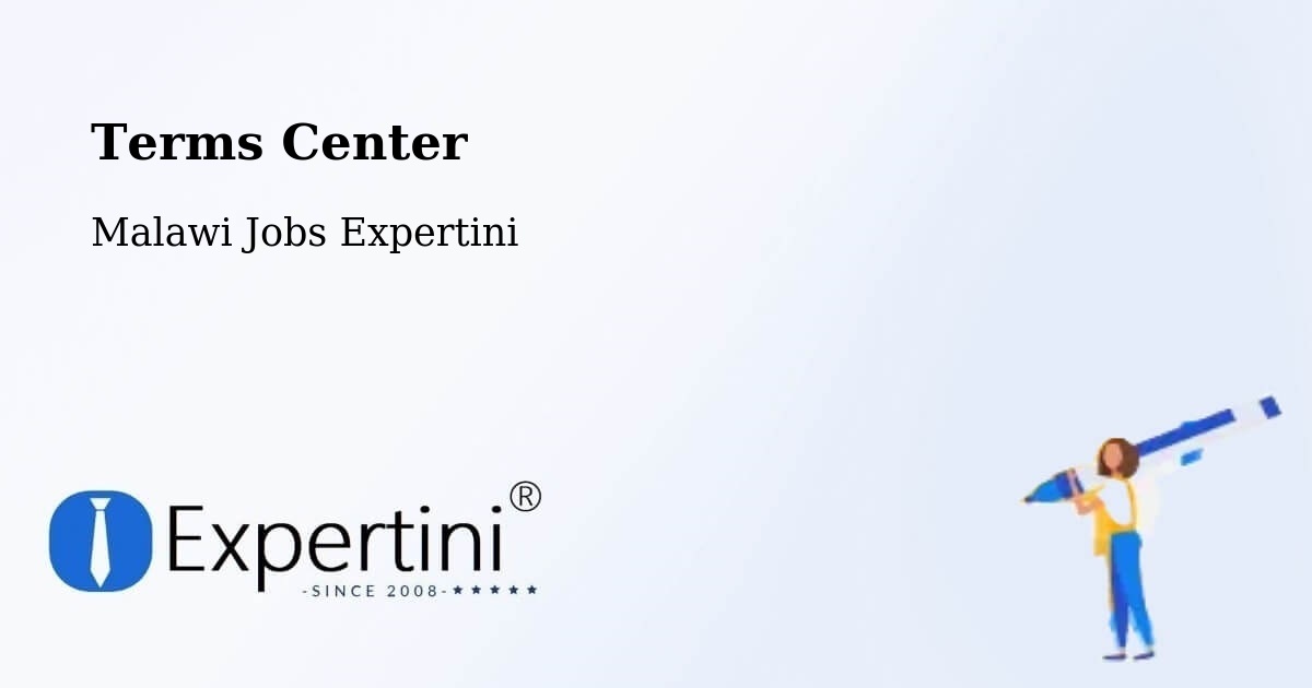 Terms of Service – Blantyre - Malawi Jobs Expertini